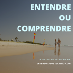 distinction entendre ou comprendre